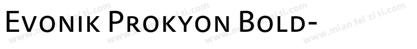 Evonik Prokyon Bold字体转换